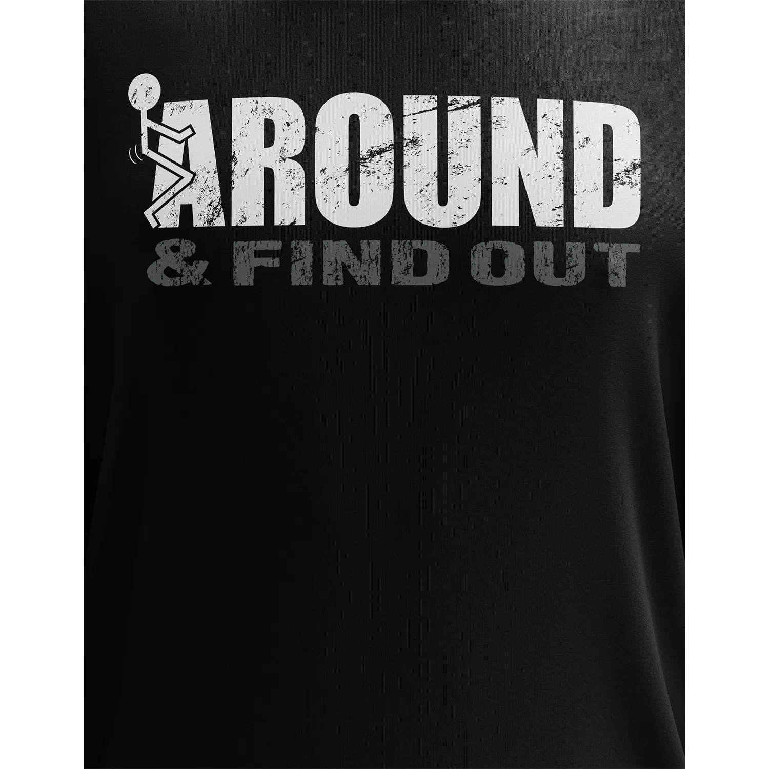 F Around & Find Out Long Sleeve Shirt