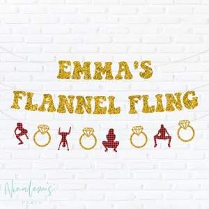 Flannel Fling Custom Bachelorette Banner, Plaid Bachelorette Banner, Flannel Fling Before the Ring Banner