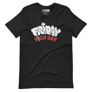 Friday High Day Soft Style T-Shirt