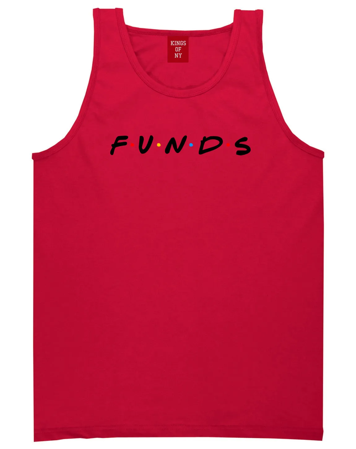 Funds Friends Mens Tank Top Shirt