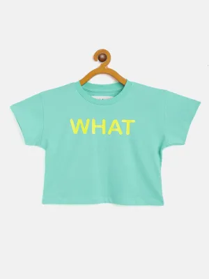 Girls Green What Crop T-Shirt - Lyush Kids