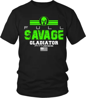 Gladiator Fitness - Full Savage- T shirt Design