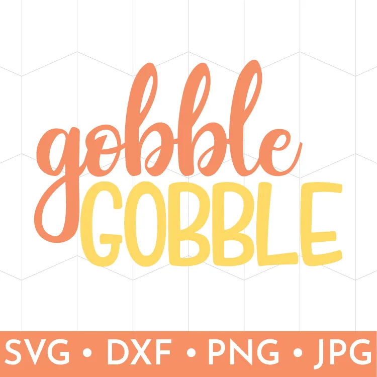 Gobble Gobble