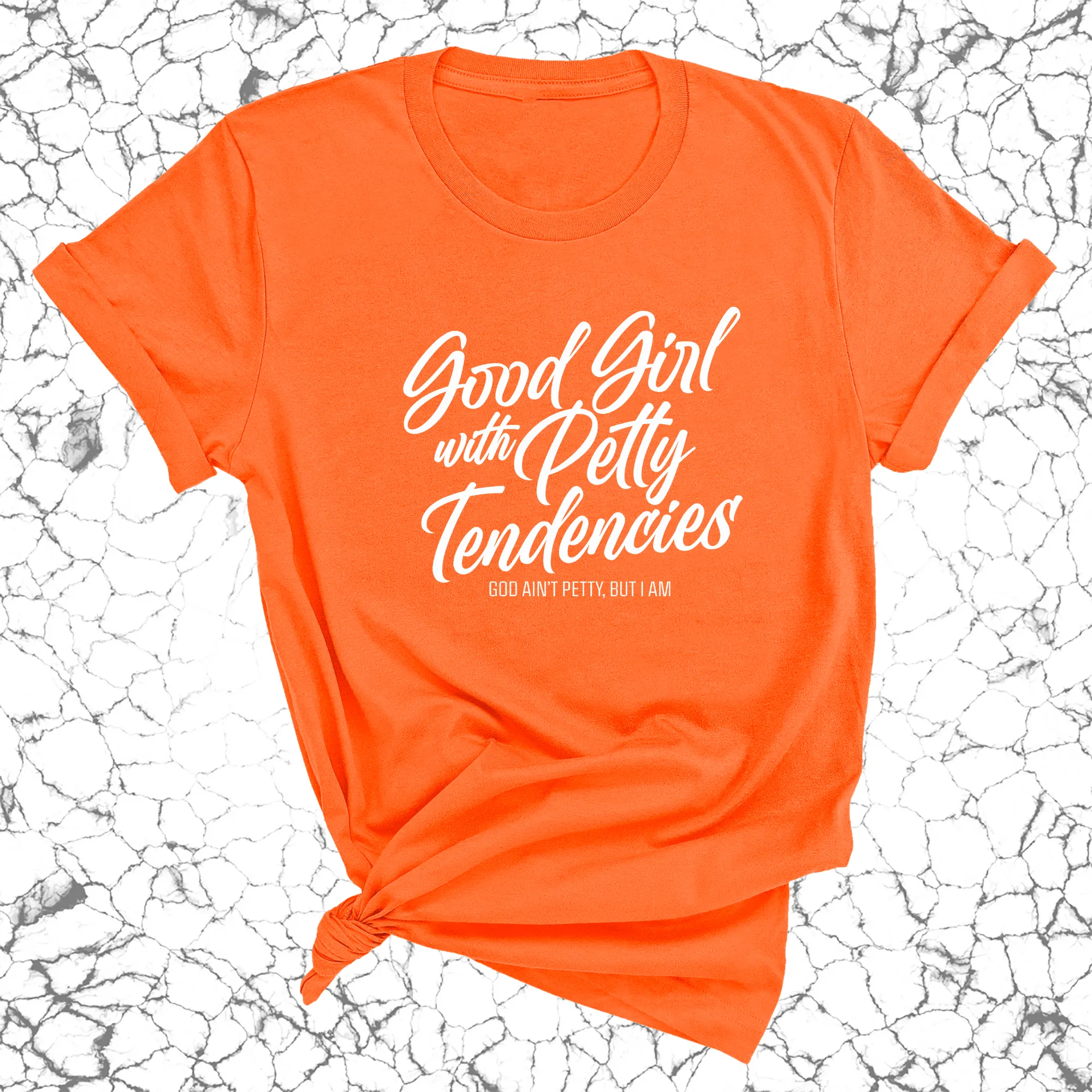 Good Girl with Petty Tendencies Unisex Tee