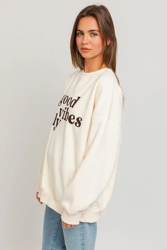 Good Vibes Only Embroidery Oversized Sweatshirt