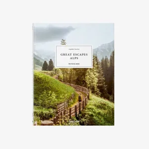 Great Escapes Alps. The Hotel Book