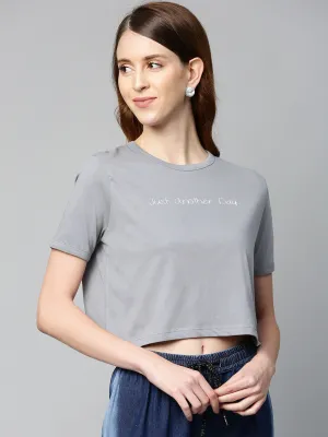 Grey Just-Another-Day Crop T-Shirt