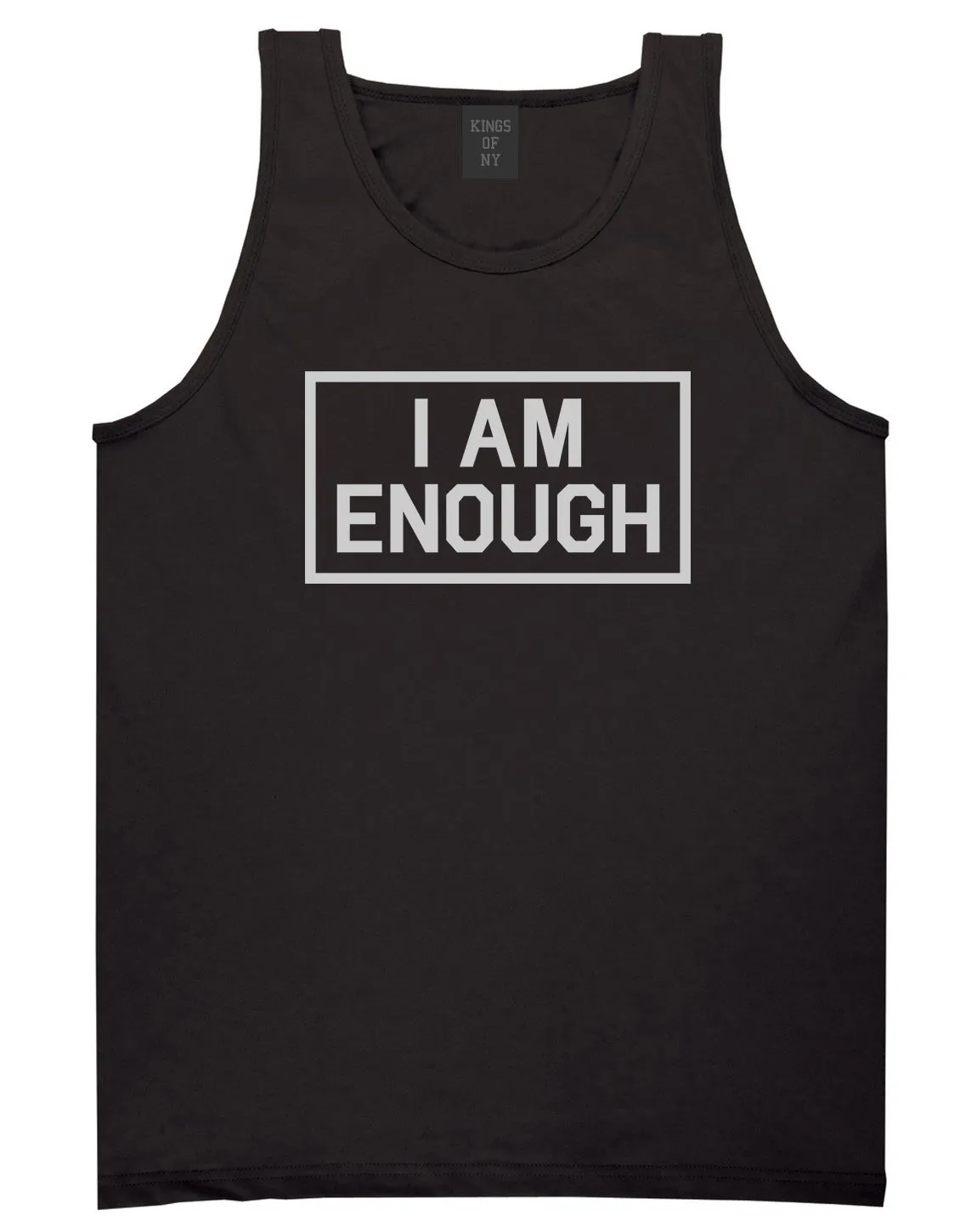 I Am Enough Inspirational Mens Tank Top Shirt