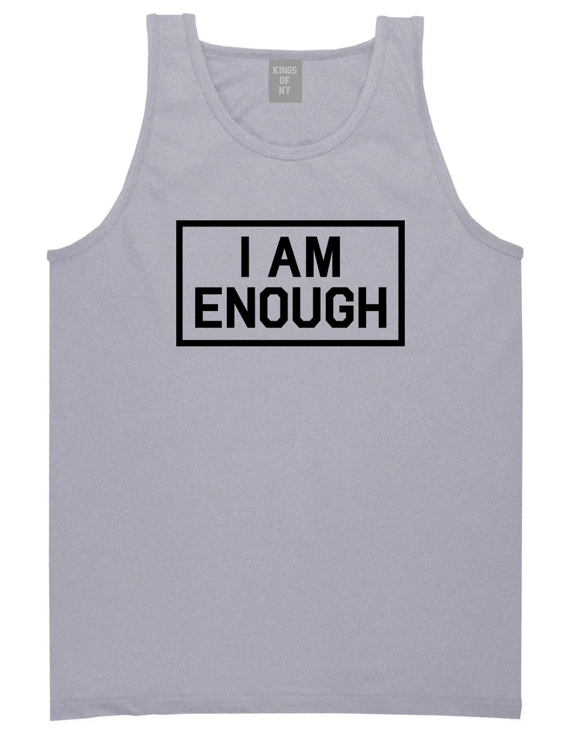 I Am Enough Inspirational Mens Tank Top Shirt