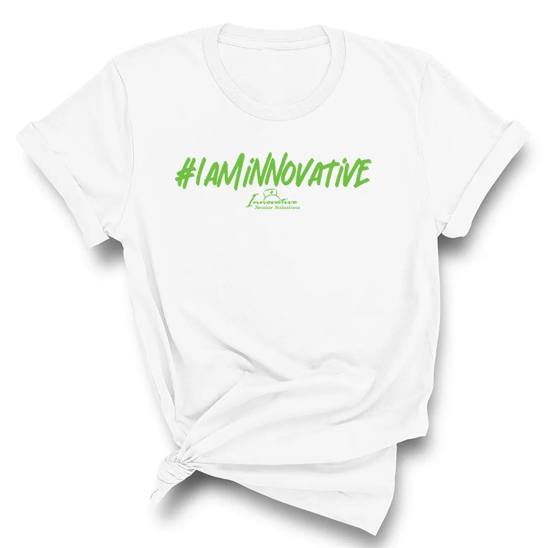 I Am Innovative Hashtag Unisex Tee (ISS) (CUSTOMS)