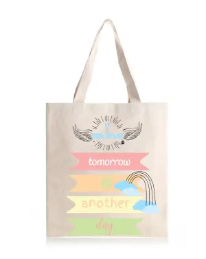 I Believe Another Day Daily Thaila -  Canvas Reusable Bags