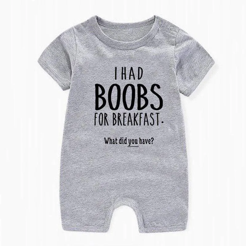 I Had Boobs for Breakfast Print 100% Cotton Onesies