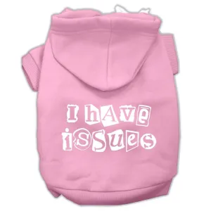 I Have Issues Screen Printed Dog Pet Hoodies Light Pink Size Xs (8)