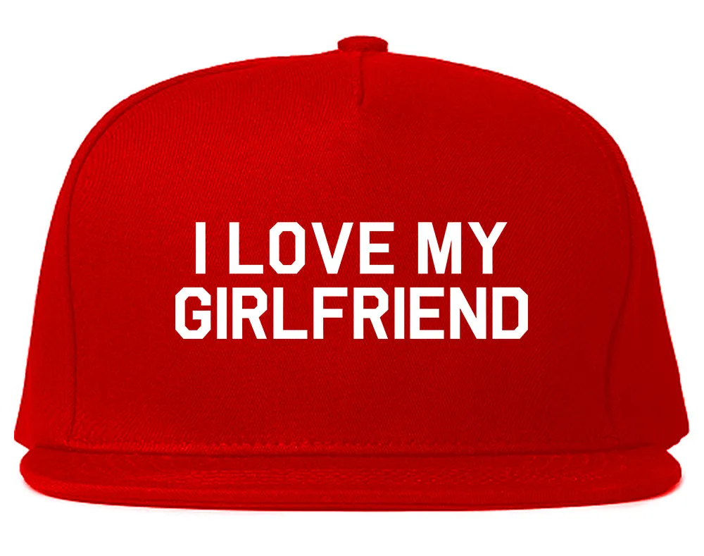 I Love My Girlfriend Gift Mens Snapback Hat