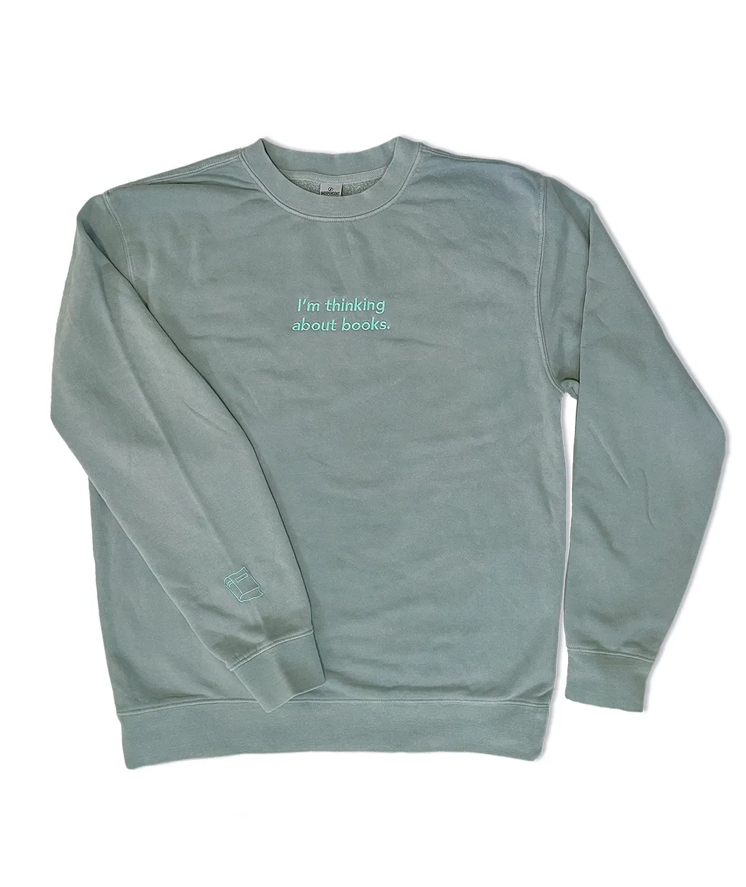 I'm Thinking About Books Sweatshirt