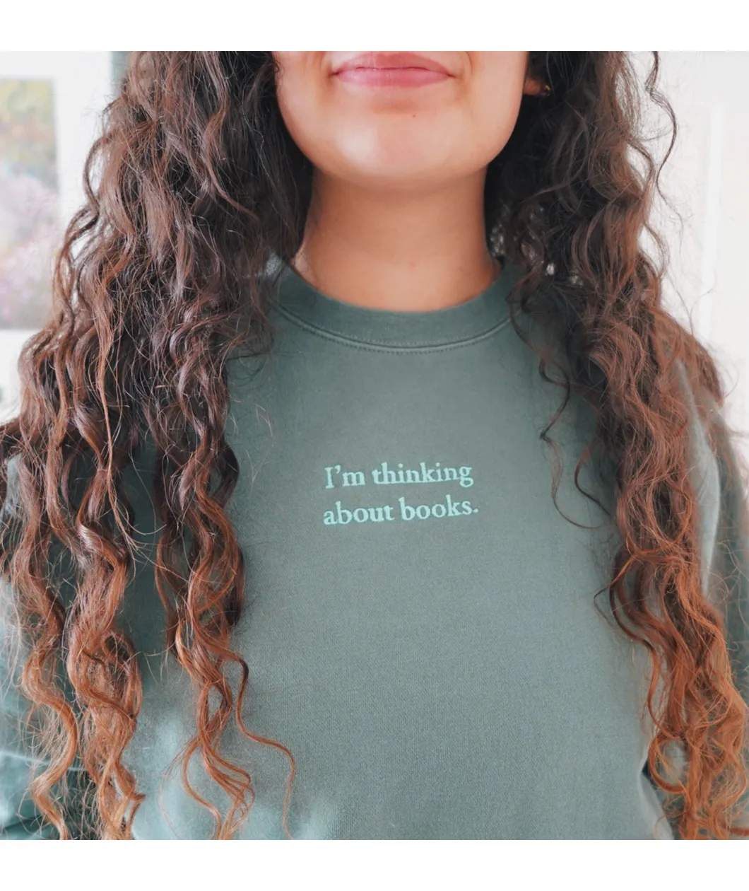 I'm Thinking About Books Sweatshirt