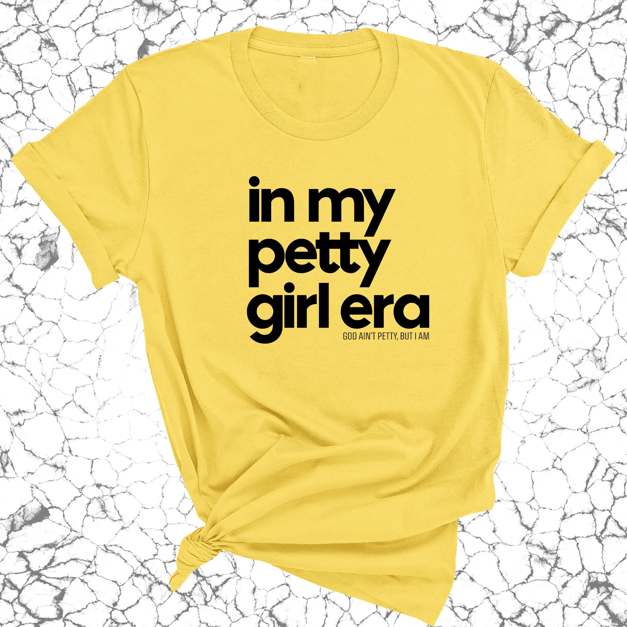 In my Petty Girl Era Unisex Tee