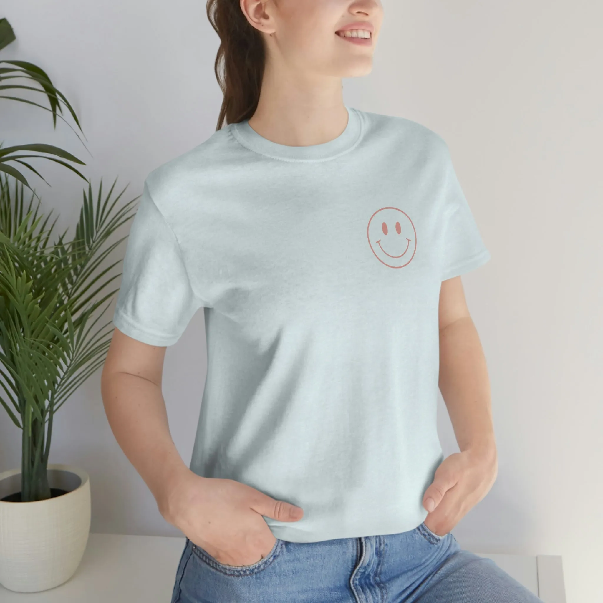 Inspirational Shirt Do what makes you happy Bella Canvas 3001 Unisex Jersey Short Sleeve Tee Front and back