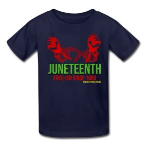 Juneteenth Free-ish Since 1865 Kids' T-Shirt