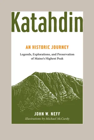 Katahdin: An Historic Journey