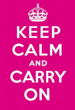 Keep Calm and Carry On (Pink)