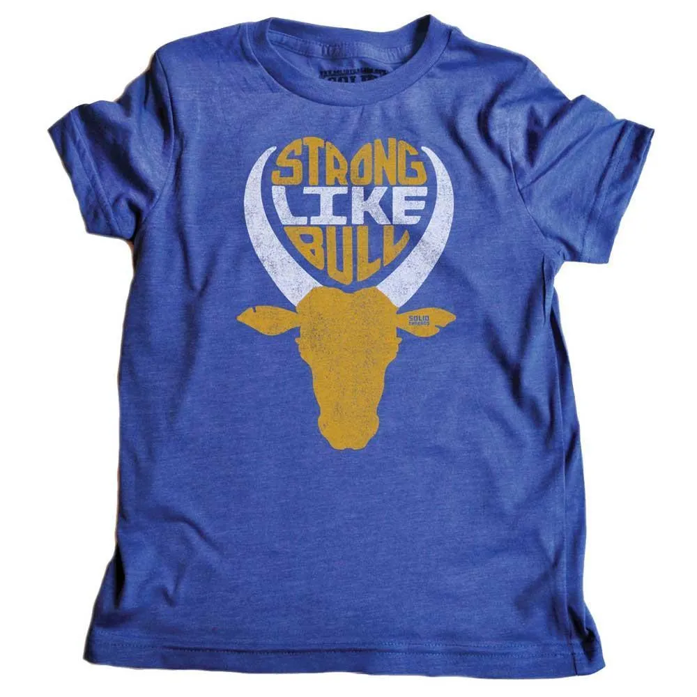 Kids' Strong Like Bull T-shirt | Supports World Health