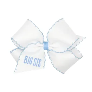 King Grosgrain Hair Bow with Millennium Blue Moonstitch Edge and "BIG SIS" Embroidery