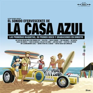 La Casa Azul - El Sonido Efervescente De La Casa Azul (2 LPs)