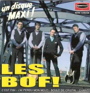 Les Bof! - Un Disque Maxi (Single)