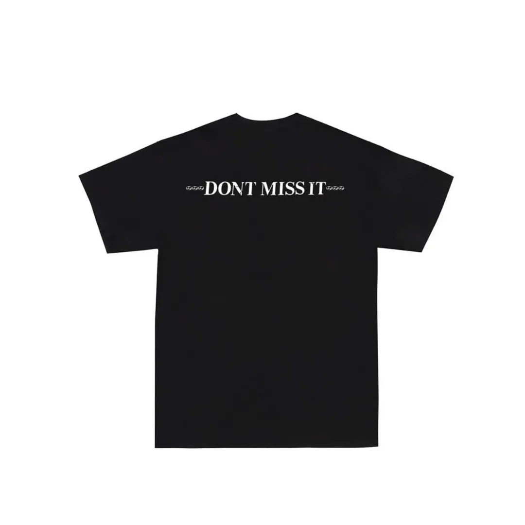 Limosine Don’t Miss it Tee Black