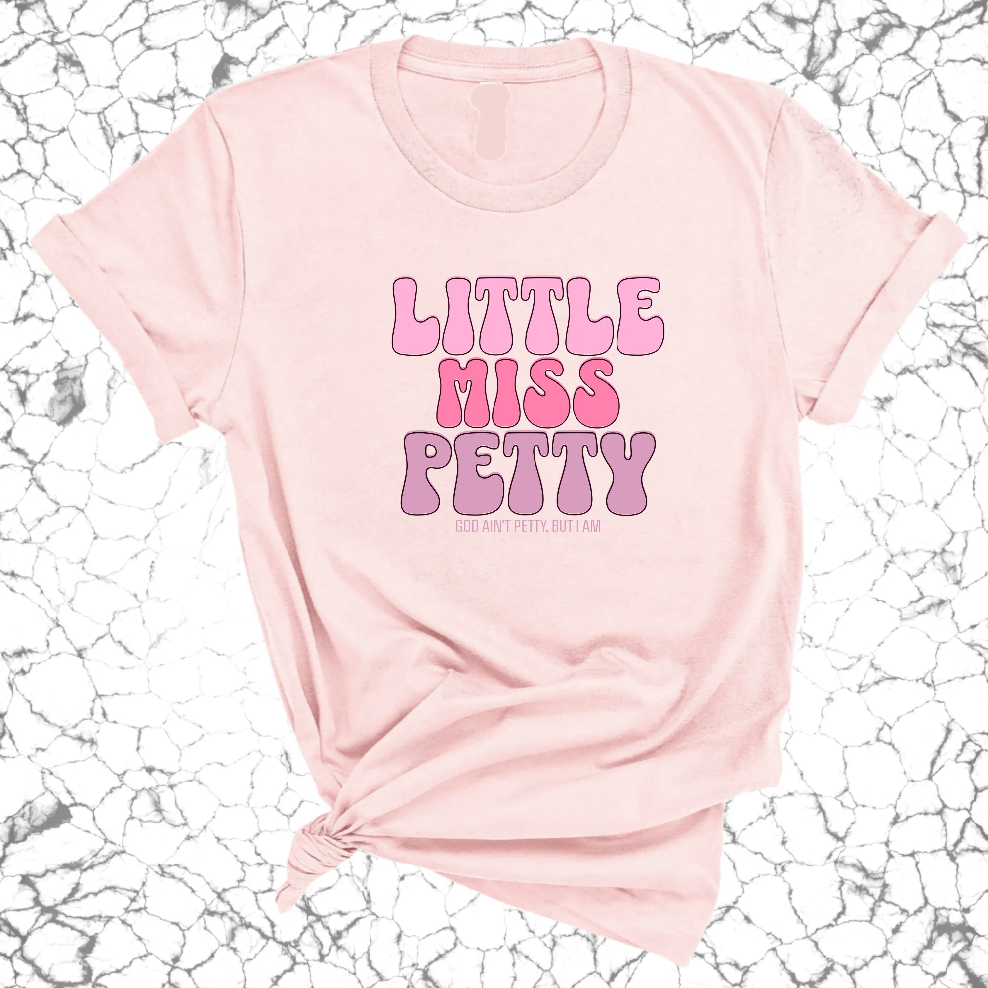 Little Miss Petty Unisex Tee ( Pink Letters)