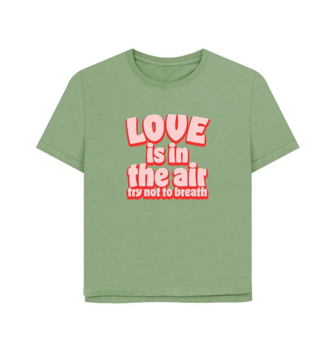 Love Women's Relaxed Fit T-shirt