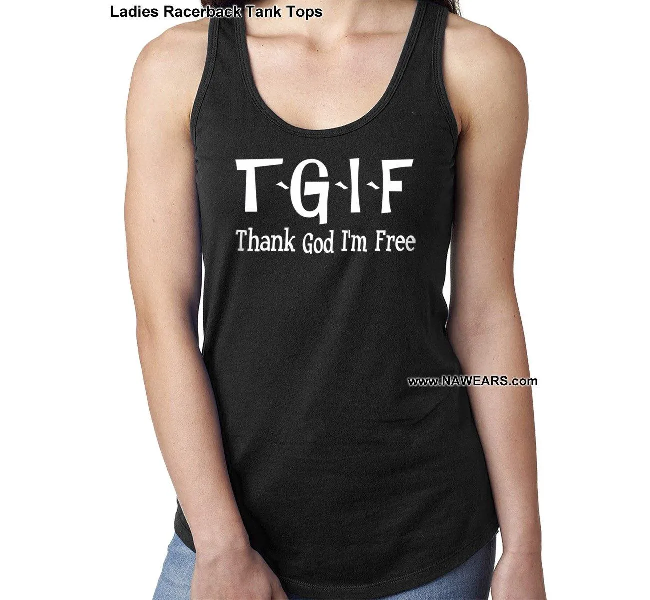 ltt- TGIF Thank God Ladies Tank Tops