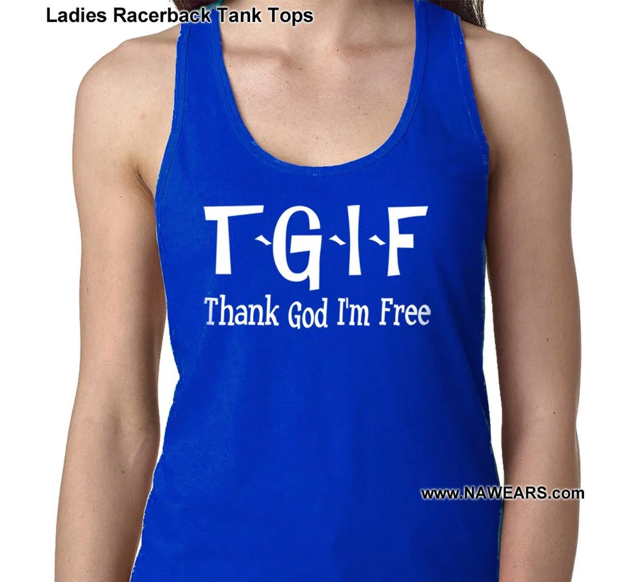 ltt- TGIF Thank God Ladies Tank Tops