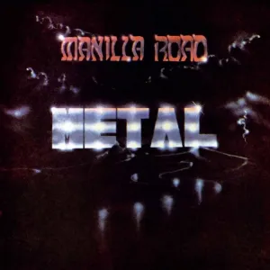 Manilla Road - Metal (LP)