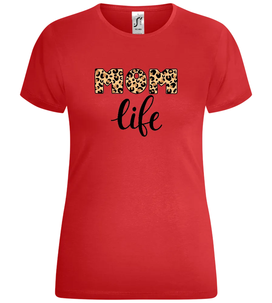 Mom Life Leo Design - Comfort women's t-shirt