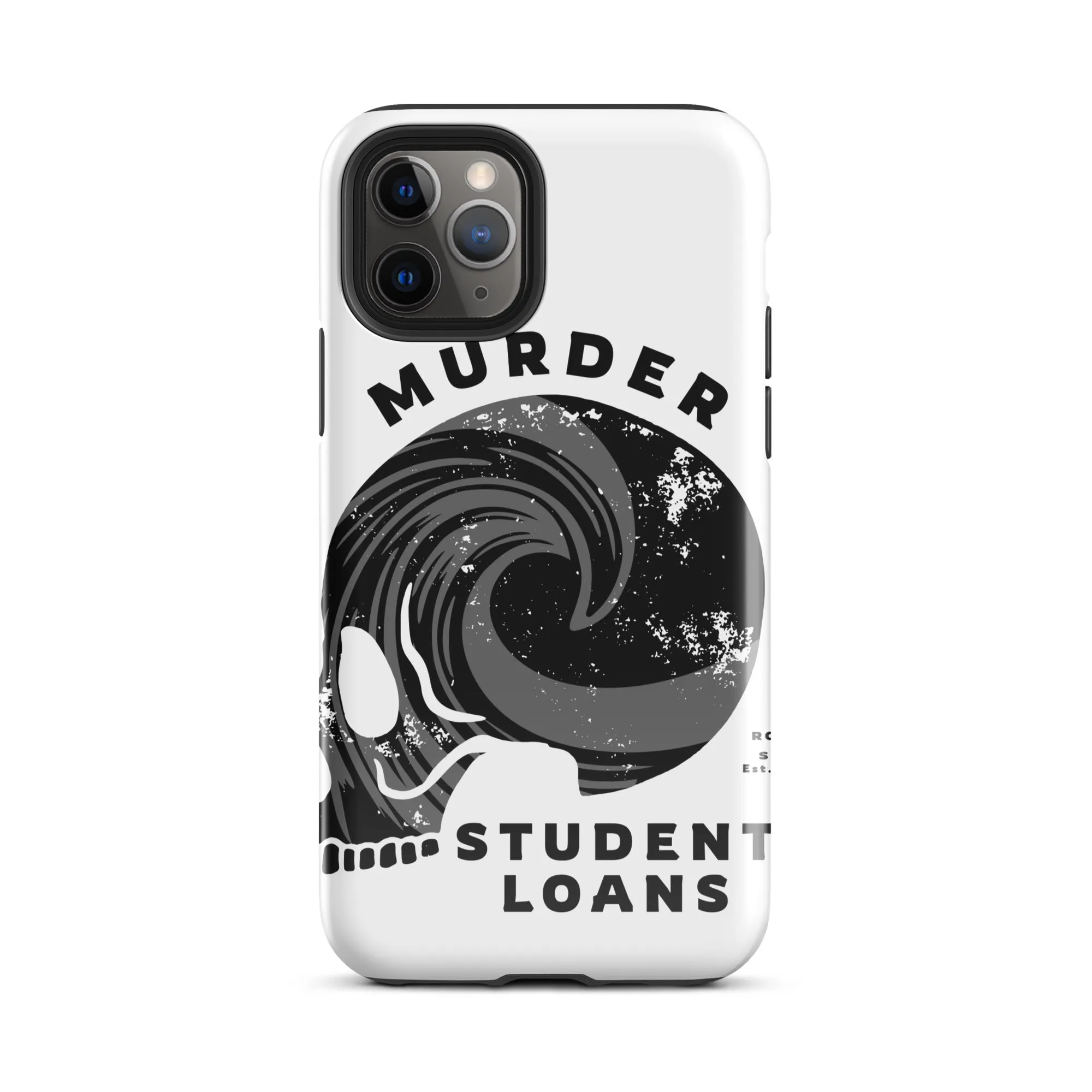 Murder Student Loans iPhone Case