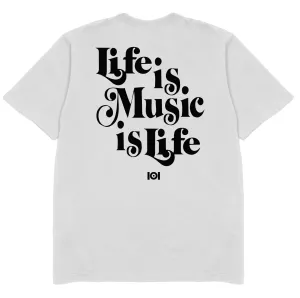 MUSIC IS LIFE IS MUSIC - WHITE