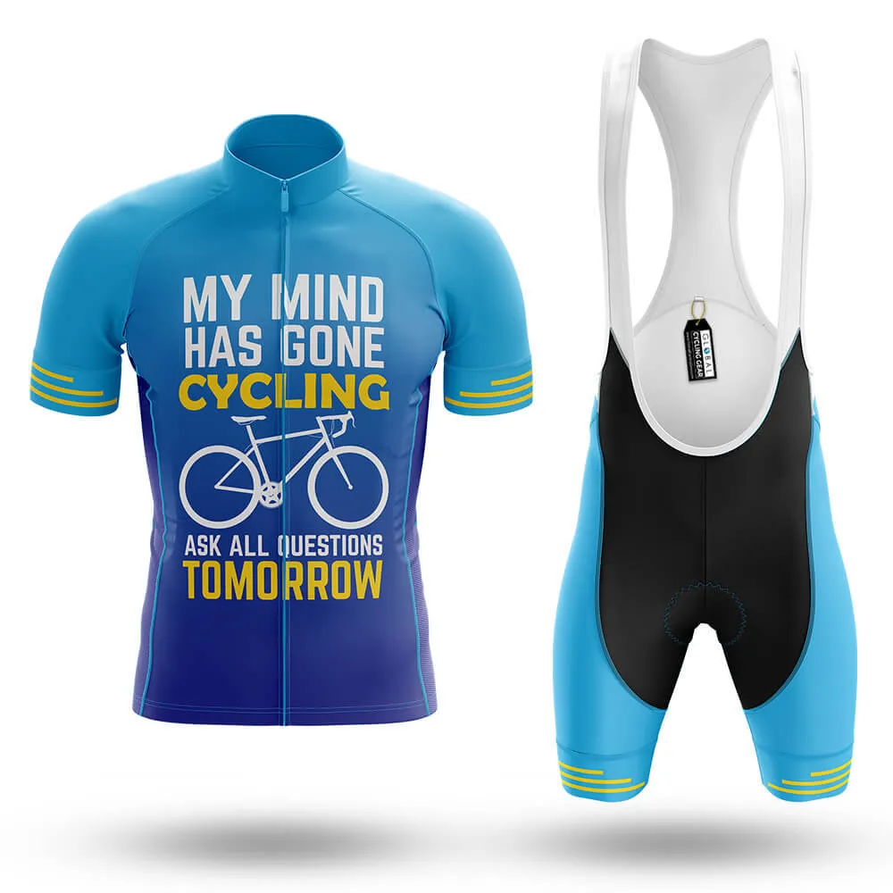 My Mind Has Gone Cycling   - Men's Cycling Kit