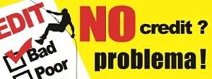 No Credit No Problema Vinyl Banner Sign