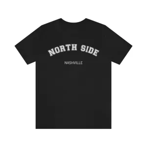 NORTH SIDE Unisex Jersey Short Sleeve Tee