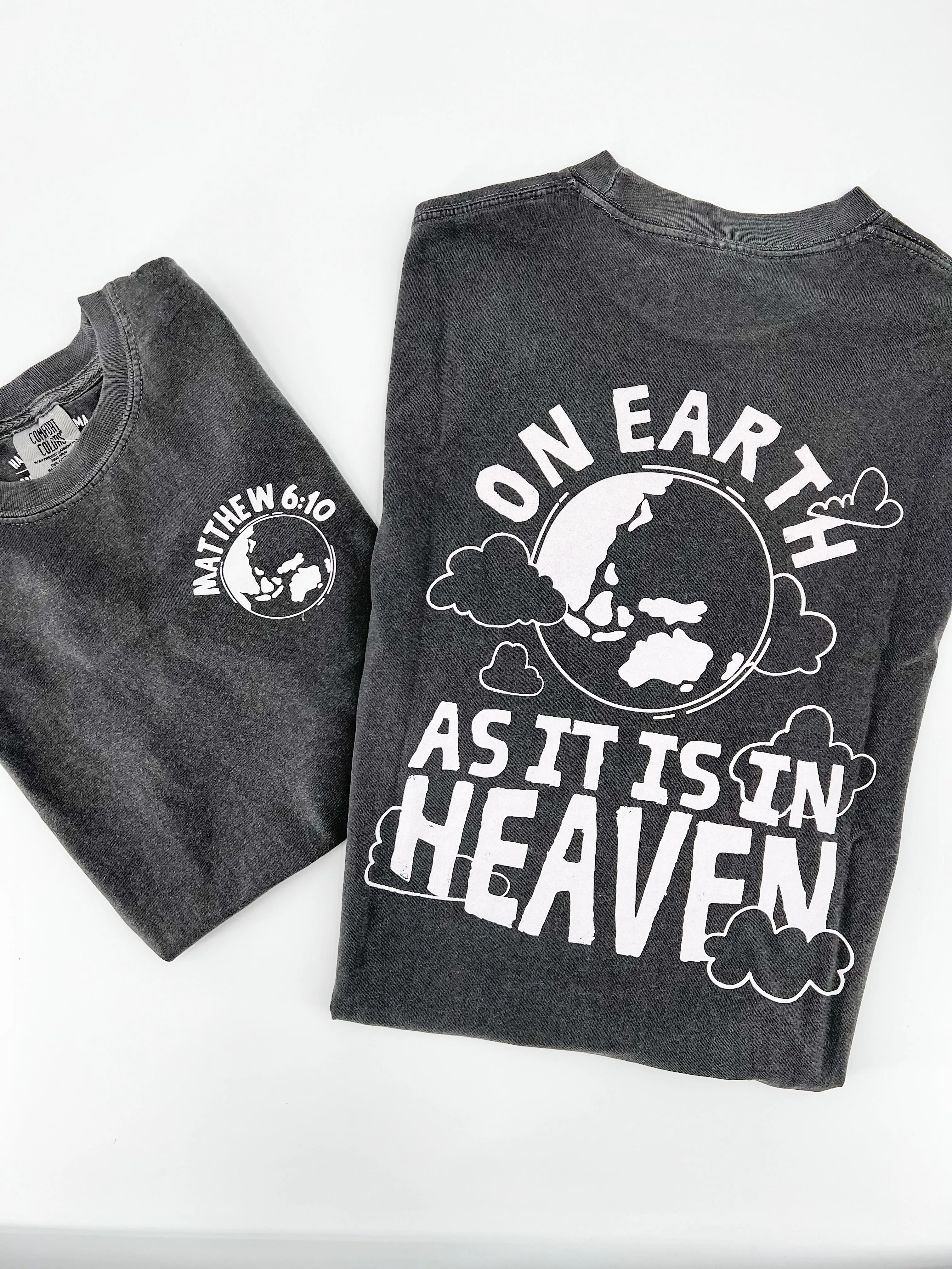 On Earth As it is in Heaven Tee