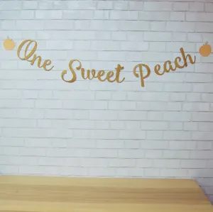 One Sweet Peach Banner