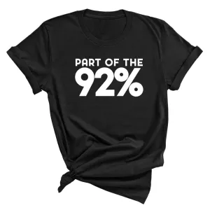 Part of the 92 Percent Unisex Tee