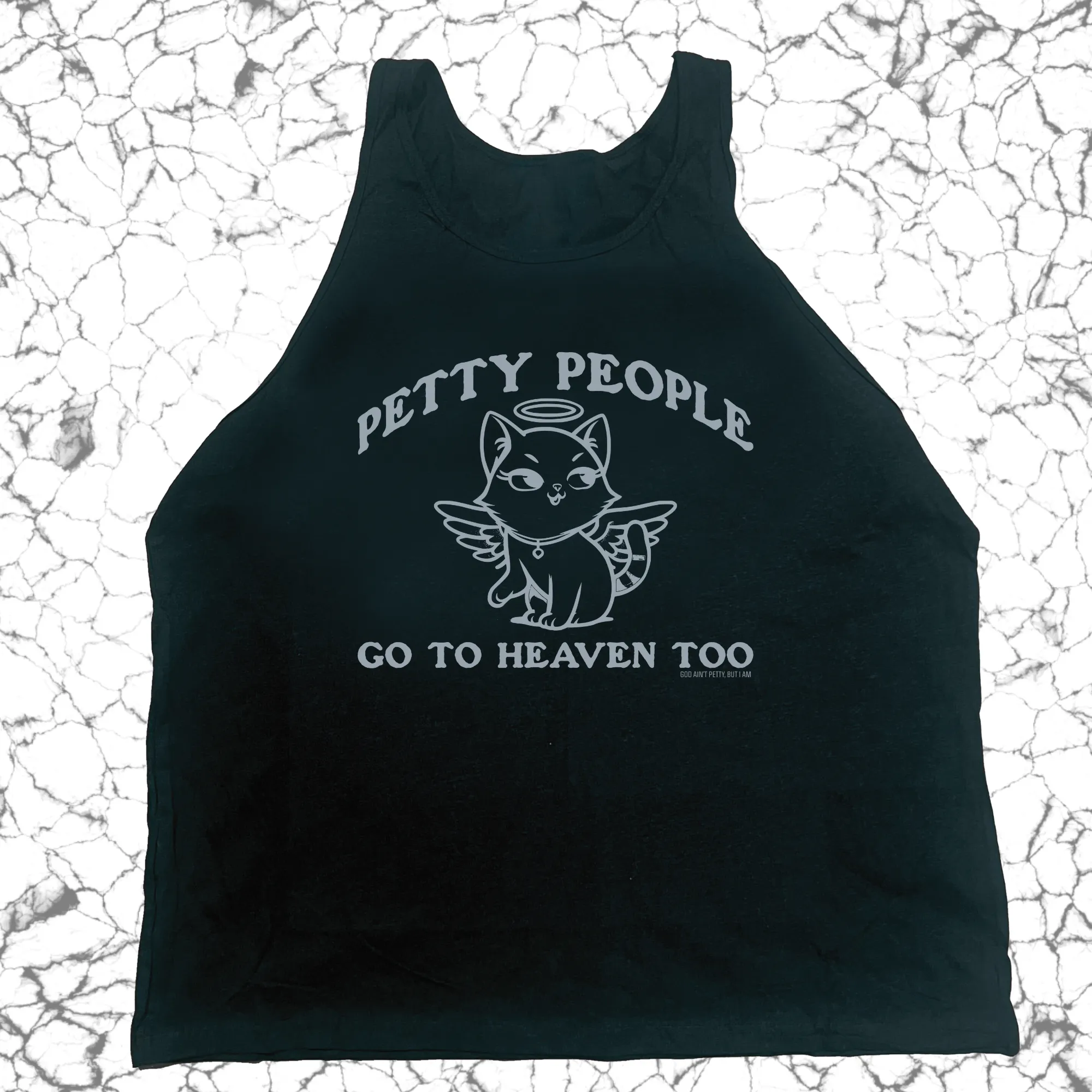 Petty People go to heaven Too Unisex Tank (Graphic Tank)