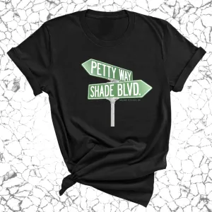 Petty Way: Shade Blvd Unisex Tee