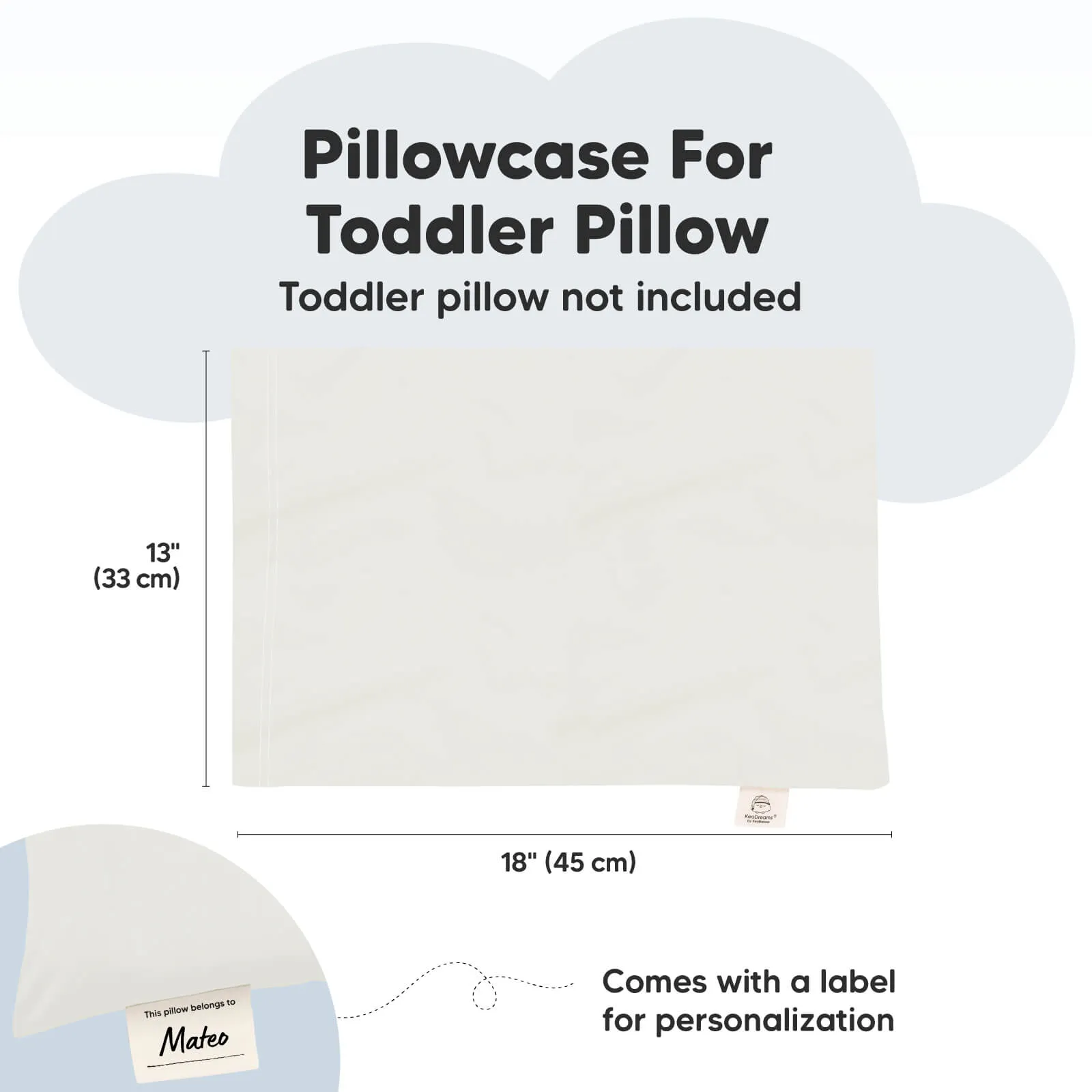 Printed Toddler Pillowcase 13X18" (Pearl Gray)