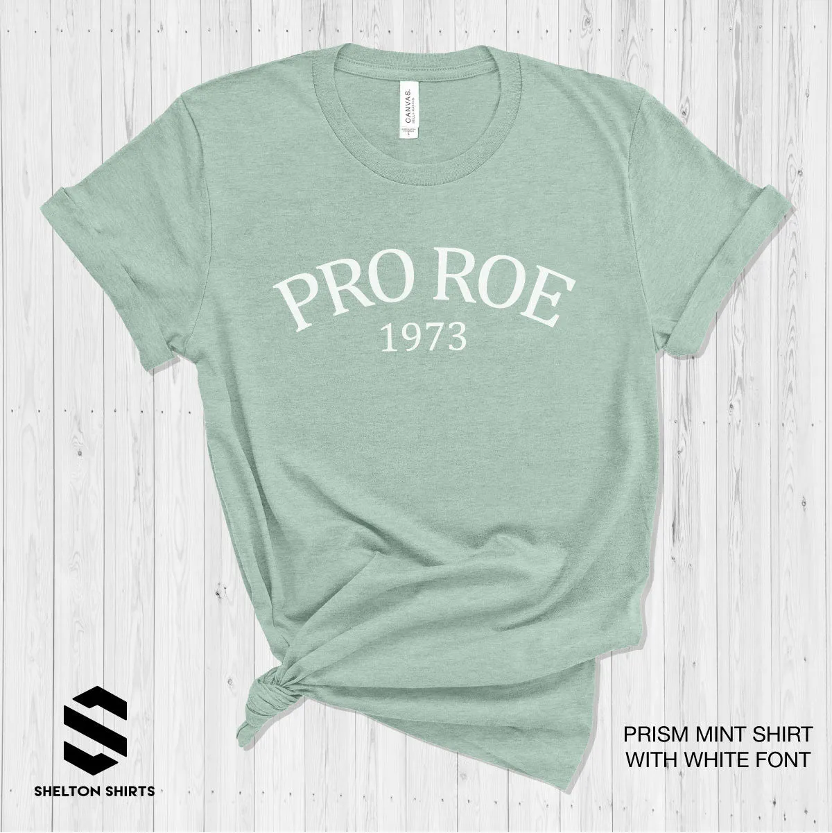 Pro Roe 1973 - Bella T-shirt Cotton Comfy T-Shirt