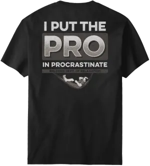 Procrastinate T-Shirt