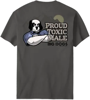 Proud Toxic Male T-Shirt